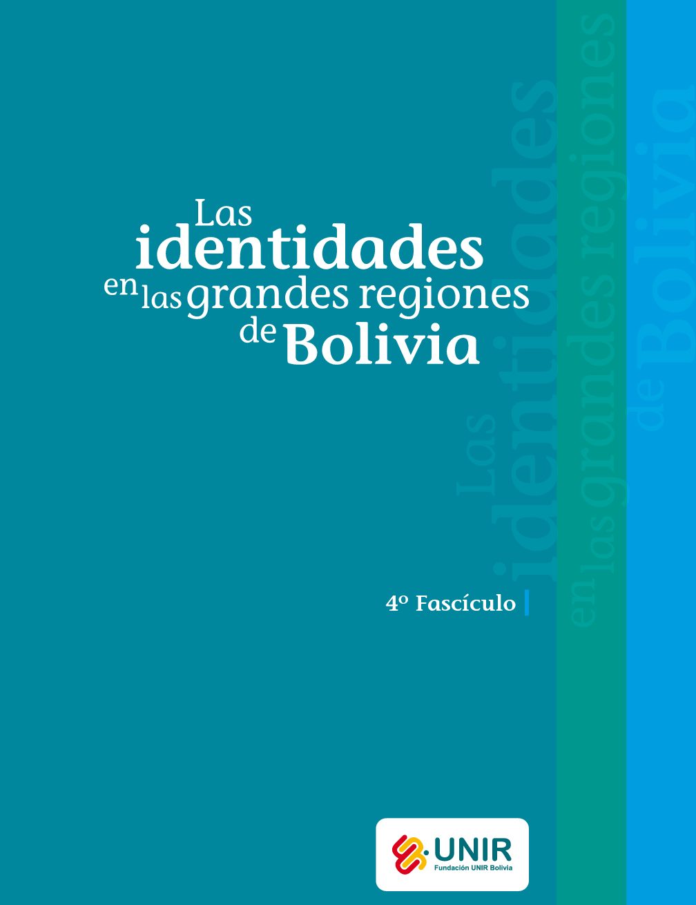 Fascículo sobre identidades en Bolivia fasc.4