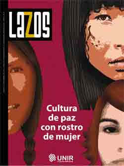 Revista Lazos 8: Cultura de paz con rostro de mujer